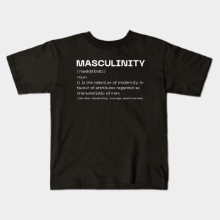 Reject Modernity Embrace Masculinity Kids T-Shirt